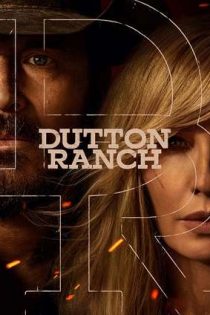 دانلود سريال Dutton Ranch 2026 | مزرعه داتون