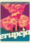 دانلود فيلم Erupcja 2025 | اروپچیا
