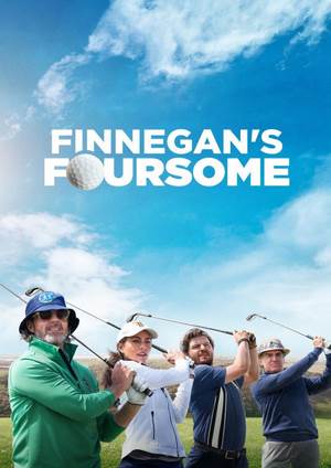 دانلود فيلم Finnegan’s Foursome 2026 | چهار نفره فینگان