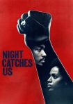 دانلود فيلم Night Catches Us 2010 | شب ما را فرا می‌گیرد