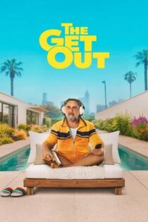 دانلود فيلم The Get Out 2026 | برو بیرون