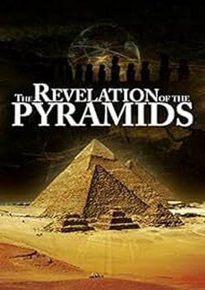 دانلود فيلم The Revelation of the Pyramids 2010 | مکاشفه اهرام