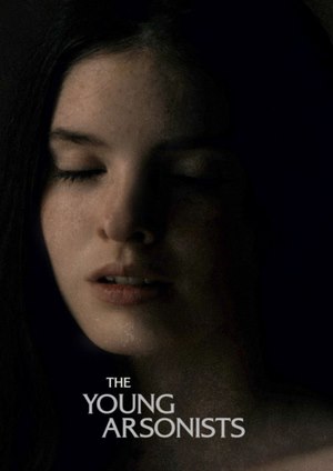 دانلود فيلم The Young Arsonists 2022 | آتش افروزان جوان