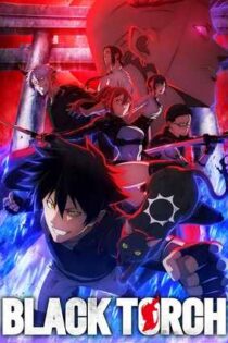 دانلود سريال Black Torch 2026 | مشعل سیاه