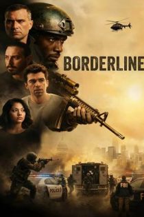 دانلود فيلم Borderline 2026 | خط مرزی