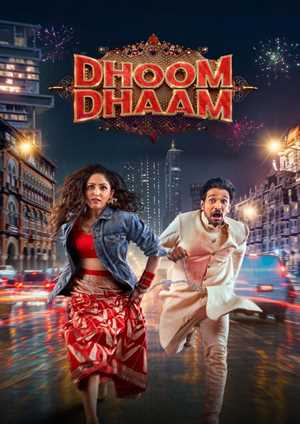 دانلود فيلم Dhoom Dhaam 2025 | بلوا