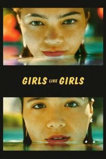 دانلود فيلم Girls Like Girls 2026 | دخترا دخترا رو دوست دارن.