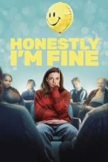 دانلود فيلم Honestly, I’m Fine 2026 | راستش را بخواهید، من خوبم