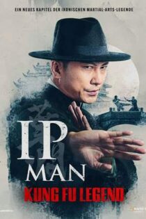 دانلود فيلم Ip Man: Kung Fu Legend 2026 | ایپ من: افسانه کونگ فو