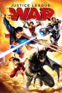 دانلود فيلم Justice League: War 2014 | جاستیس لیگ : جنگ
