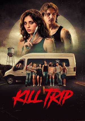 دانلود فيلم Kill Trip 2026 | سفر را بکش