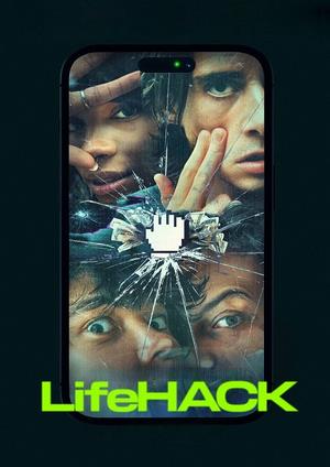 دانلود فيلم Life Hack 2025 | هک زندگی