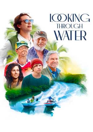 دانلود فيلم Looking Through Water 2025 | نگاه کردن از میان آب