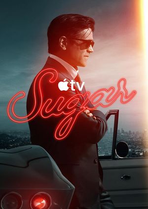 دانلود سريال Sugar 2024 | شوگر