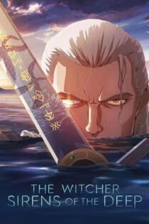 دانلود فيلم The Witcher: Sirens of the Deep 2025 | ویچر: آژیرهایی از اعماق