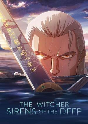 دانلود فيلم The Witcher: Sirens of the Deep 2025 | ویچر: آژیرهایی از اعماق